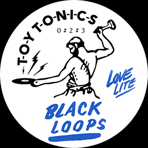 TOYT023: Black Loops - Lovelite