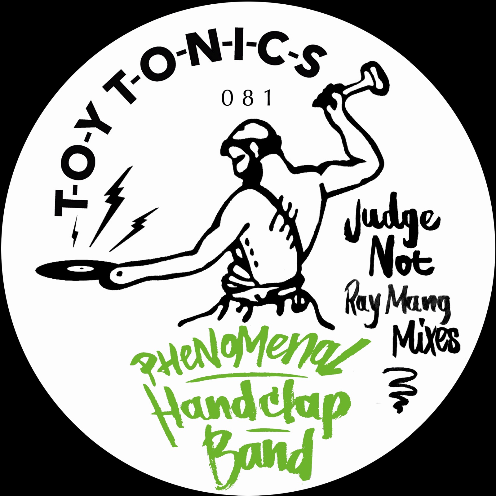 Phenomenal Handclap Band - Judge Not (Ray Mang Mixes) [TOYT081]