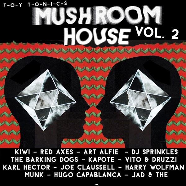 Mushroom House Compilation Vol. 2 [TOYT085]
