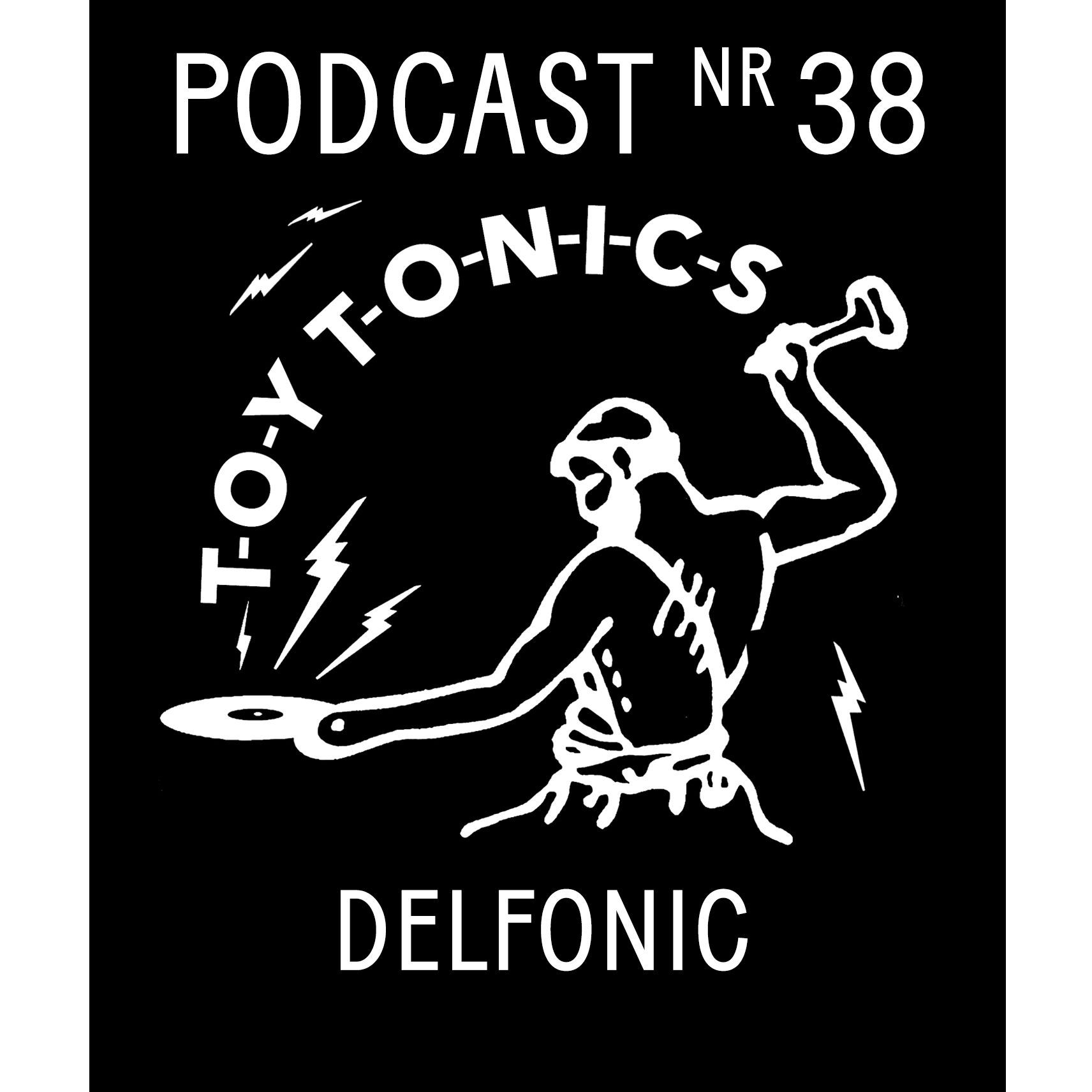 PODCAST NR 38 - Delfonic