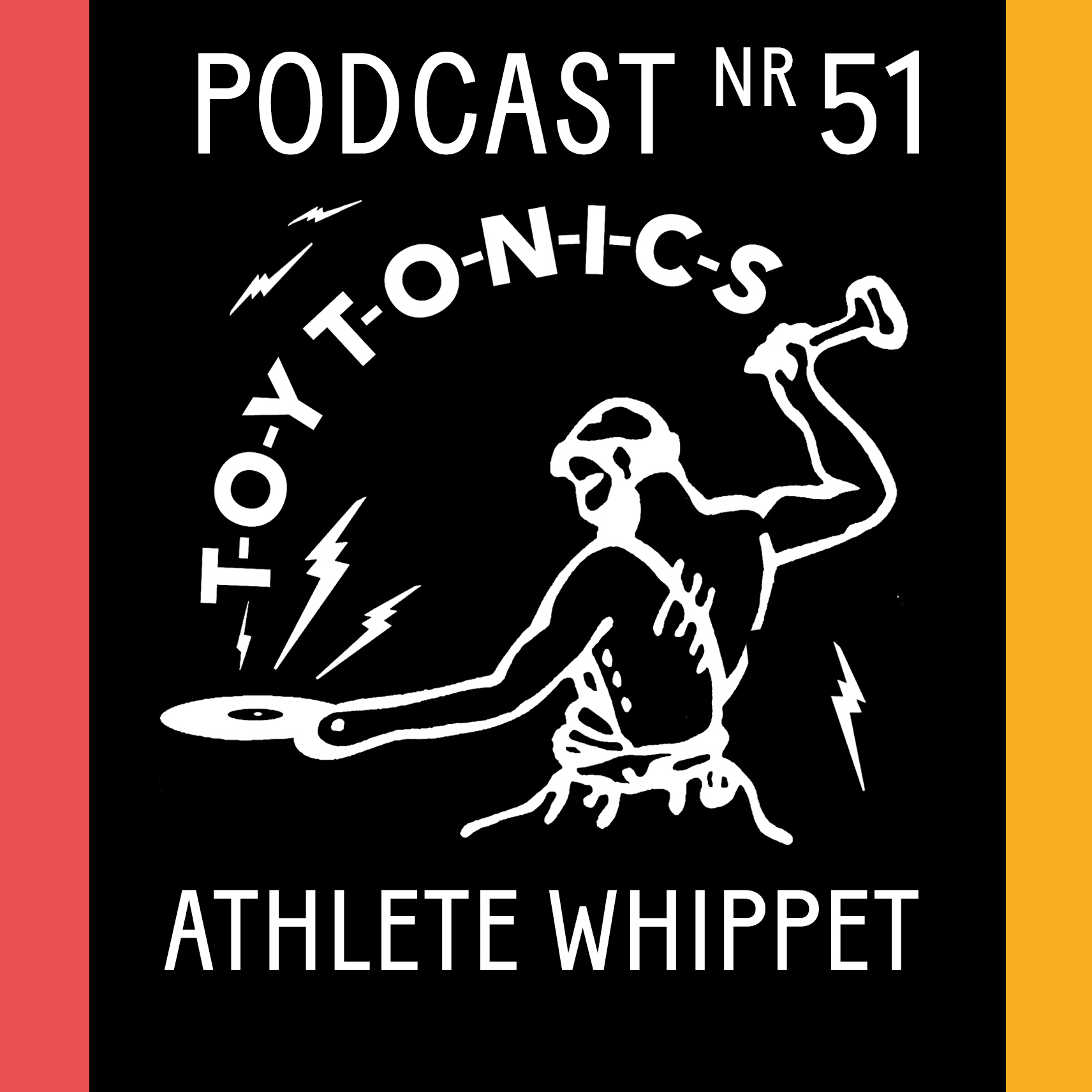 PODCAST NR 51 - Athlete Whippet