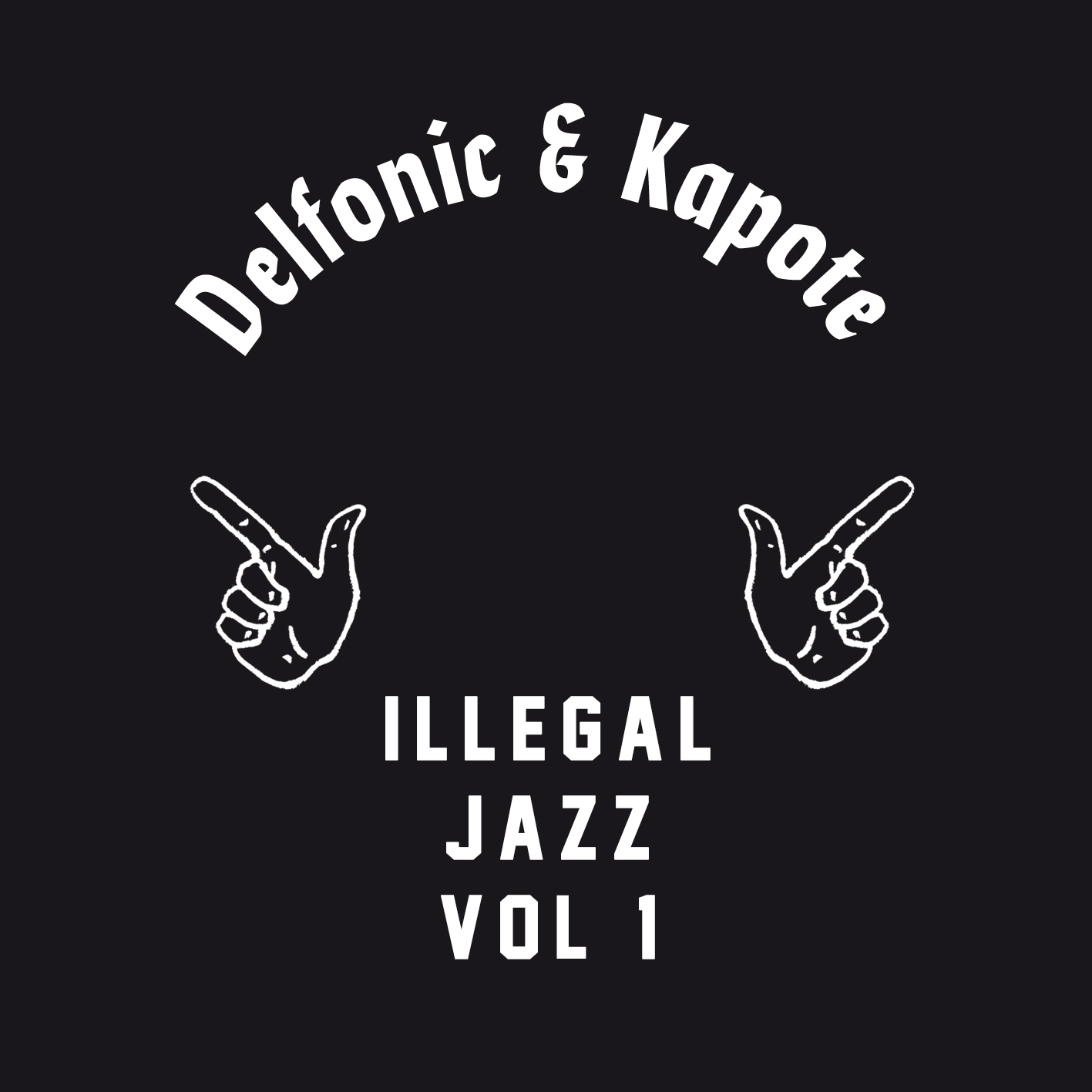 Delfonic & Kapote – Illegal Jazz Vol. 1  [IJR001]