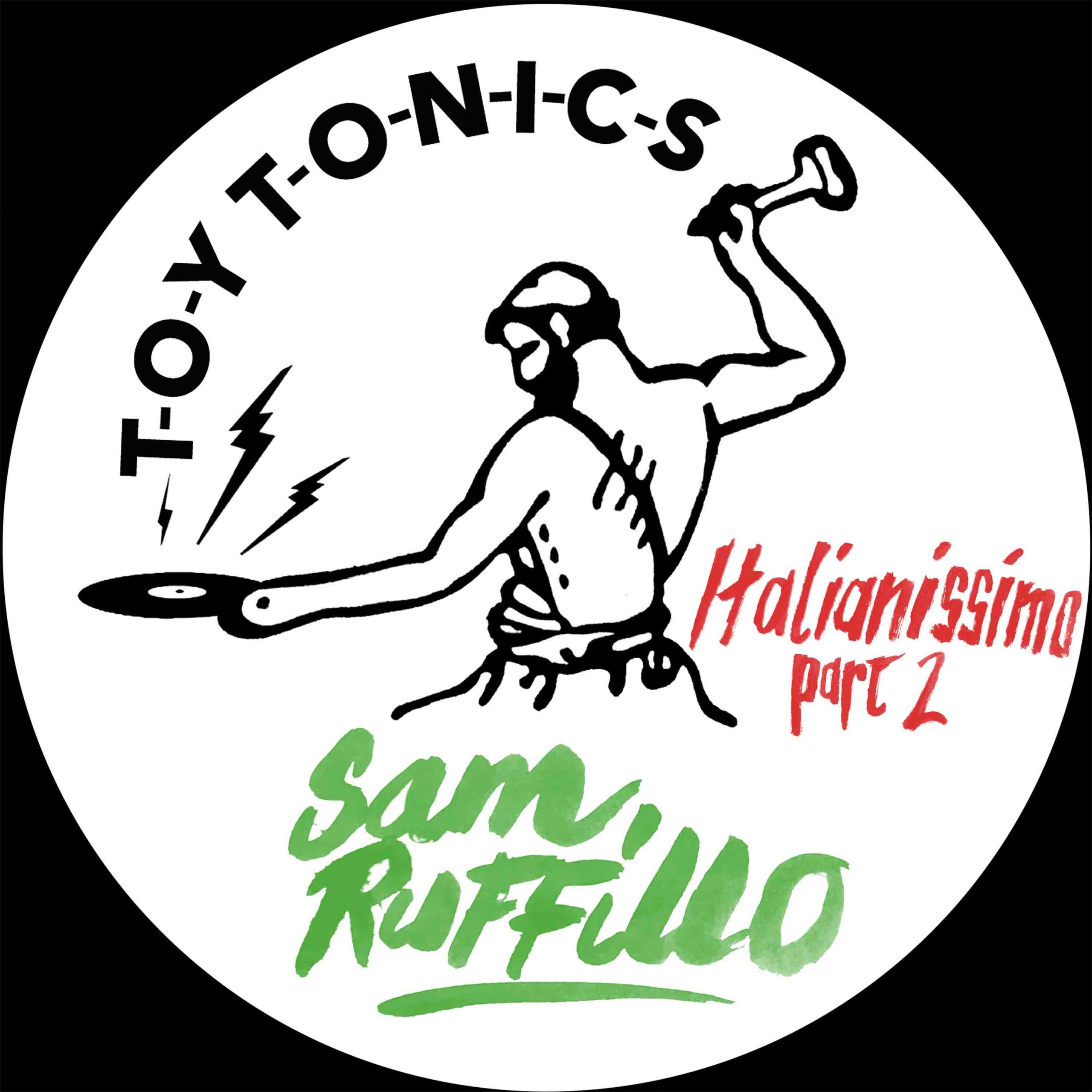 Sam Ruffillo - Italianissimo Part 2 [TOYT144]