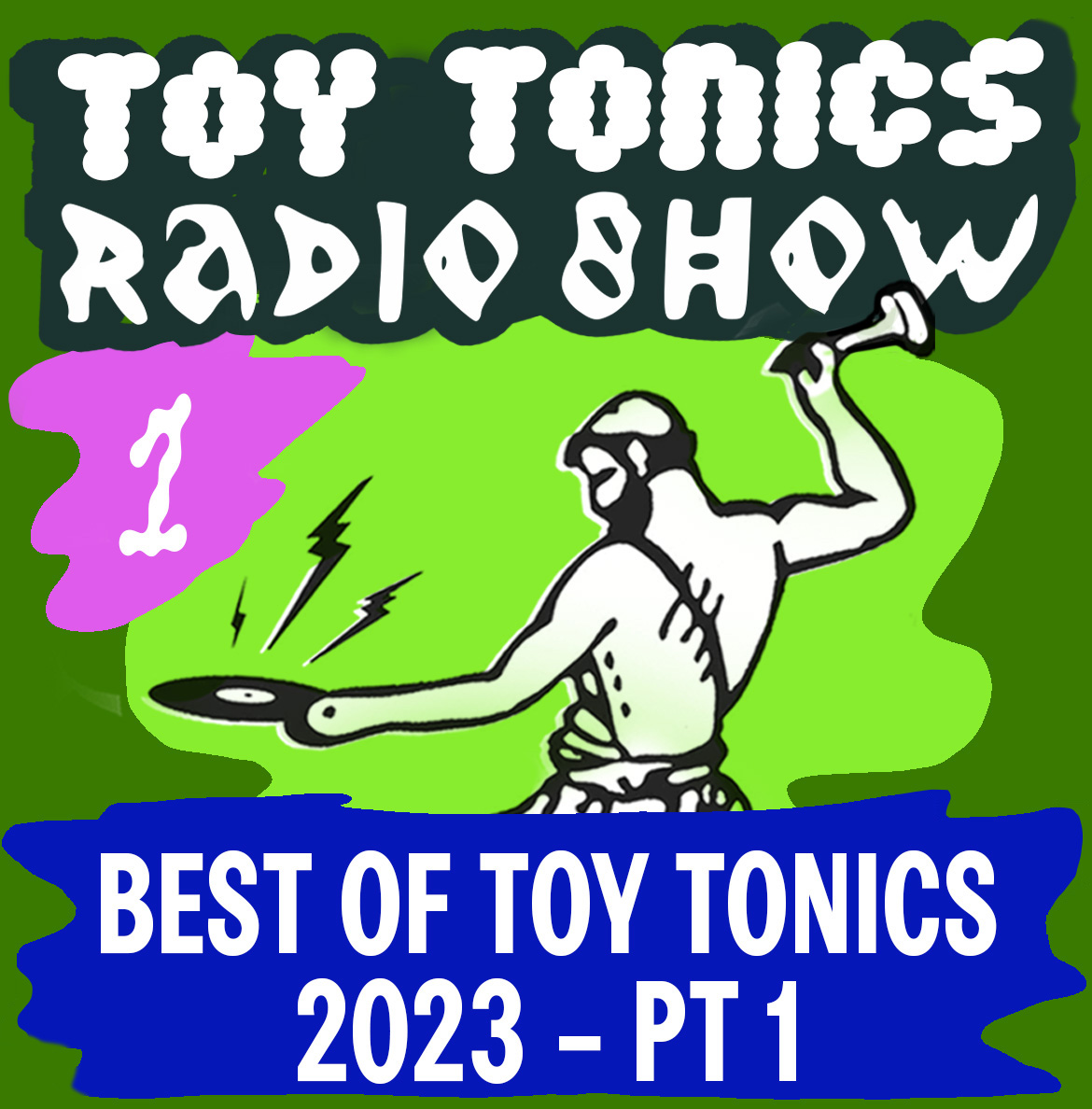 Toy Tonics Radio Show