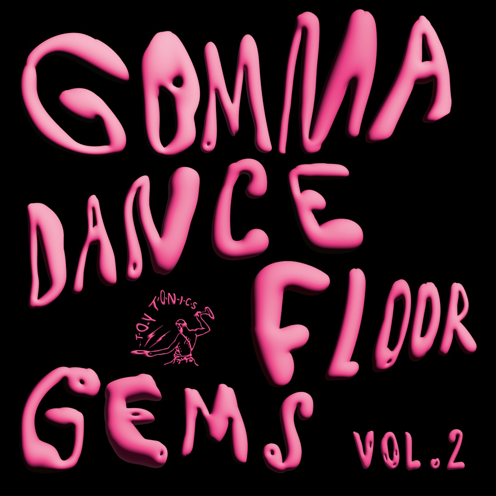 Gomma Dancefloor Gems Vol. 2 [TOYT142]