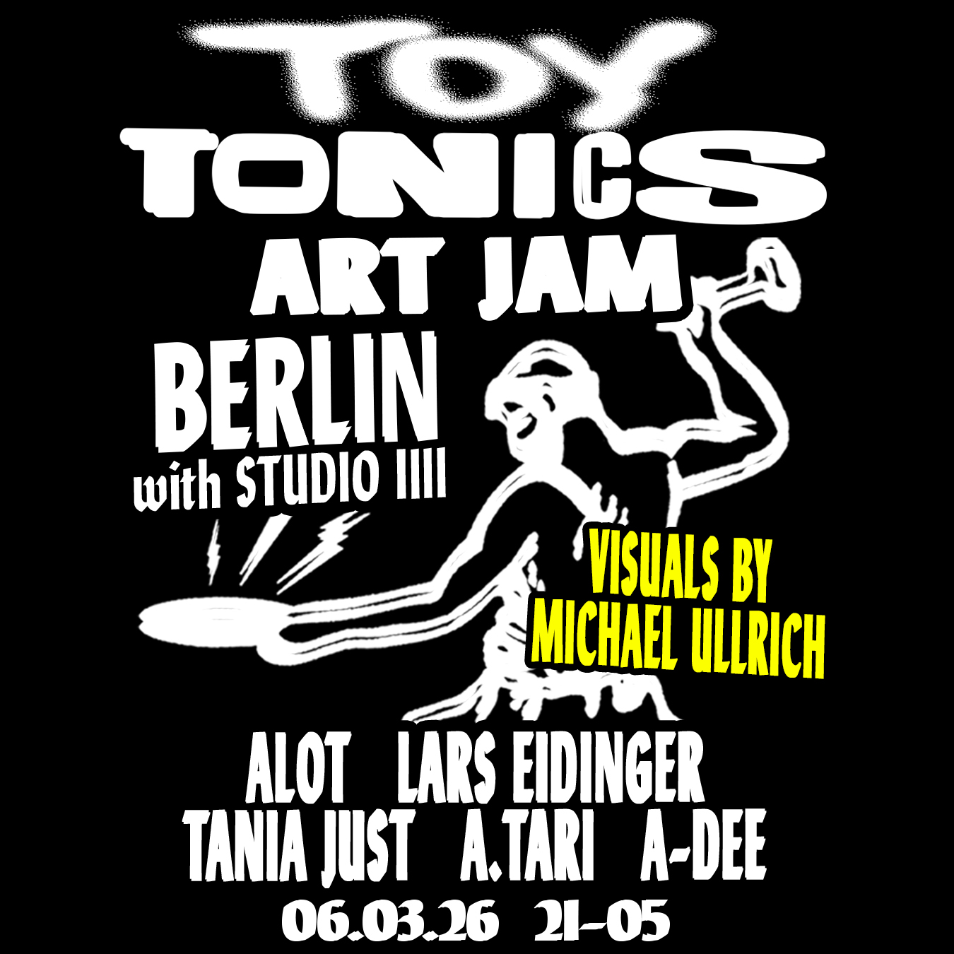 Toy Tonics x Studio 1111 Art Jam – March 6